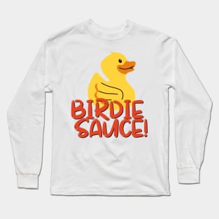 Birdie Sauce Golf Apparel Long Sleeve T-Shirt